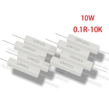 10шт 10 Вт Цементный резистор сопротивления 1 2 5 8 10 15 20 25 100 Ом 1R 2R 5R 8R 10R 15R 20R 25R 100R 1k 2k 10k