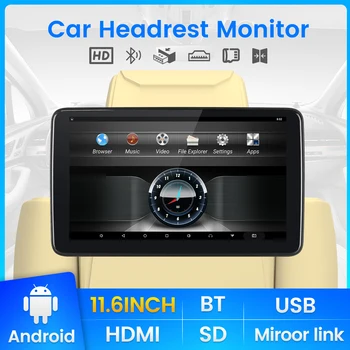 11,6-дюймовый автомобильный подголовник Android, монитор, зеркало, Поддержка подключения BT, FM-мультимедиа, сенсорный экран, видеоплеер на заднем сиденье