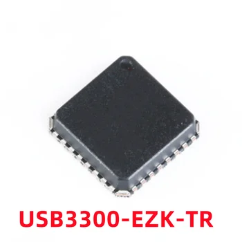 1ШТ USB3300-EZK-TR 3300-EZK USB Контроллер Чип Упаковка QFN32 Новый оригинальный
