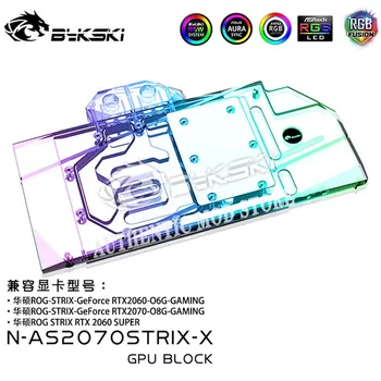 Bykski N-AS2070STRIX-X, Водоблок графического процессора Для видеокарты ASUS ROG STRIX RTX2070 O8G GAMING/2060 O6G/Super GAMING, Кулер VGA