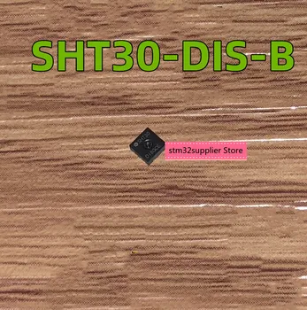 SHT30-DIS-B цифровой датчик температуры и влажности DFN-8 новый оригинальный импортный подлинный SHT30