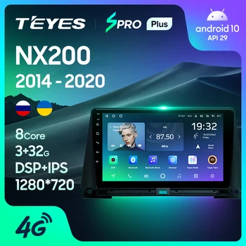 TEYES SPRO Plus для Lexus NX200 Z10 NX 200 2014 - 2020 Автомобильный радиоприемник Мультимедийный видеоплеер Навигация GPS Android 10 Без 2din 2 din dvd