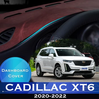Для Cadillac XT6 2020-2022 Приборная Панель Автомобиля Избегайте Освещения Накладкой Приборной Платформы Крышка Стола Противоскользящий Коврик Для Приборной Панели Аксессуары 2021