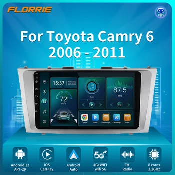 Для Toyota Camry 6 XV 40 50 2006 - 2011 Автомобильный радиоприемник Мультимедийный видеоплеер Навигация GPS Без 2din 2 din WIFI 4G BT Автоматический DVD