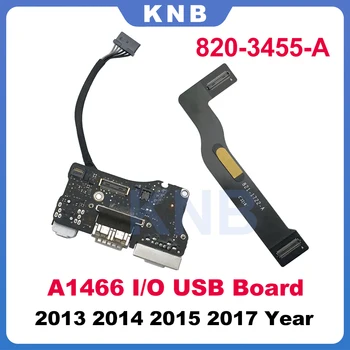 Протестированная Оригинальная Плата ввода-вывода A1466 USB 2013-2017 820-3455-A для Macbook Air 13 