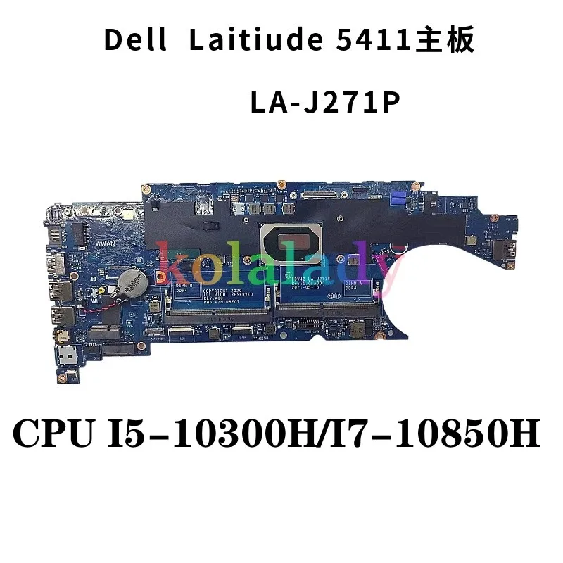 Материнская плата FDV42 LA-J271P для ноутбука Dell Latitude 5411 с процессором I5-10300H/I7-10850H DDR4 CN-02R2D1 02R2D1 2R2D1 04FW877 0