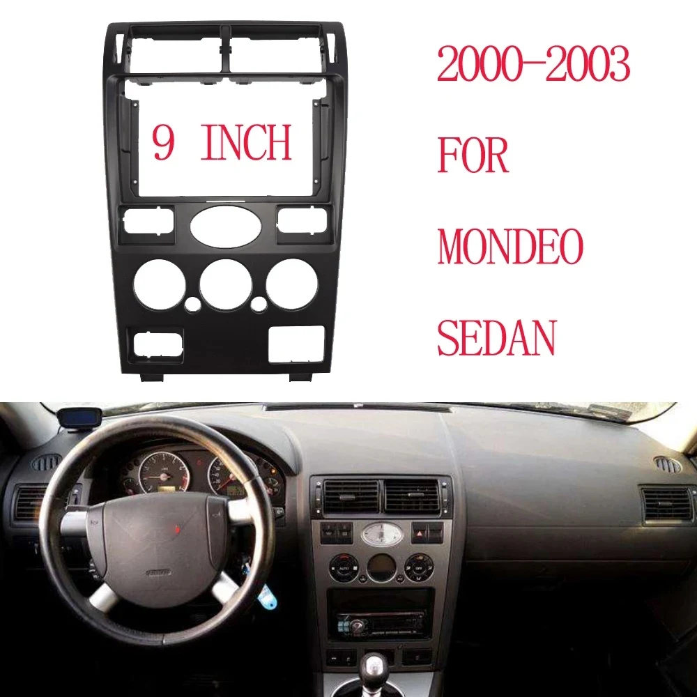 9-Дюймовая рамка аудиосистемы Fasxia, панель автомагнитолы, панель навигации GPS ForD MONDEO СЕДАН 2000-2003 3