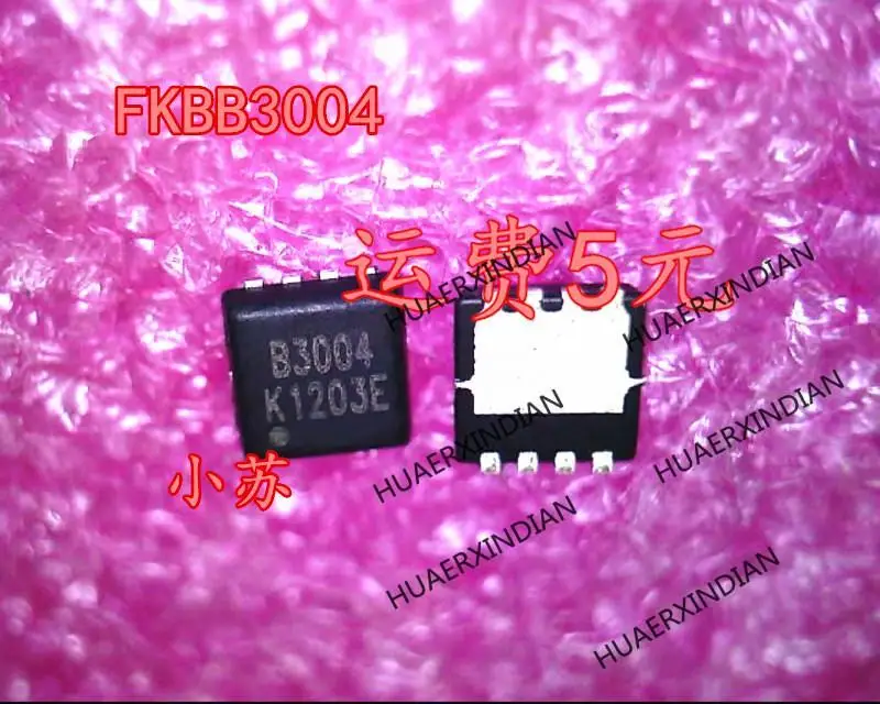 Новая оригинальная печать FKBB3004 B3004 QFN Гарантия качества 0