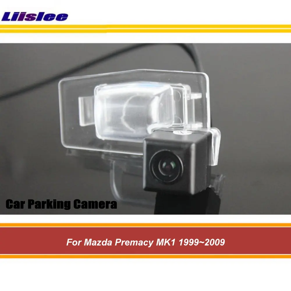 Для Mazda Premacy MK11999-2008 2009 Камера заднего вида для парковки HD CCD RCA NTSC Аксессуары для авто вторичного рынка 0