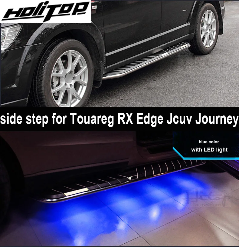 для VW Touareg/Edge /RX /JCUV/Journey подножка боковой подножки nerf bar со светодиодной подсветкой, очень популярная в настоящее время, гарантированное качество 1