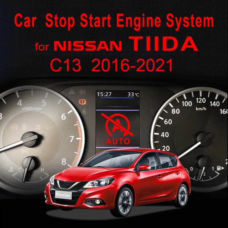Система остановки Запуска двигателя Nissan TIIDA C13 2016-2021, Автомобильный Умный датчик автоматической остановки, Аксессуары для подключения датчика 0